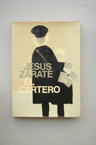 El cartero: Novela (Autores españoles e hispanoamericanos)