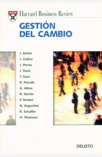 Gestión del cambio: 1 (Harvard Business Review)