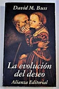 La evolucion del deseo (Libro De Bolsillo, El)
