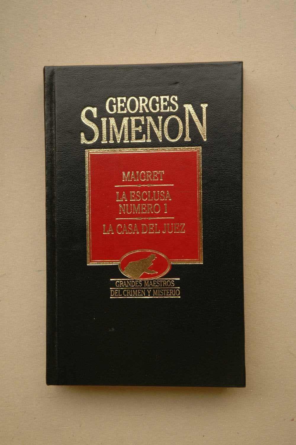 Maigret ; La Esclusa número 1 ; La casa del juez / George Simenon ; versión española de A. Morató, Ramiro Moreno, Ramón Hervás