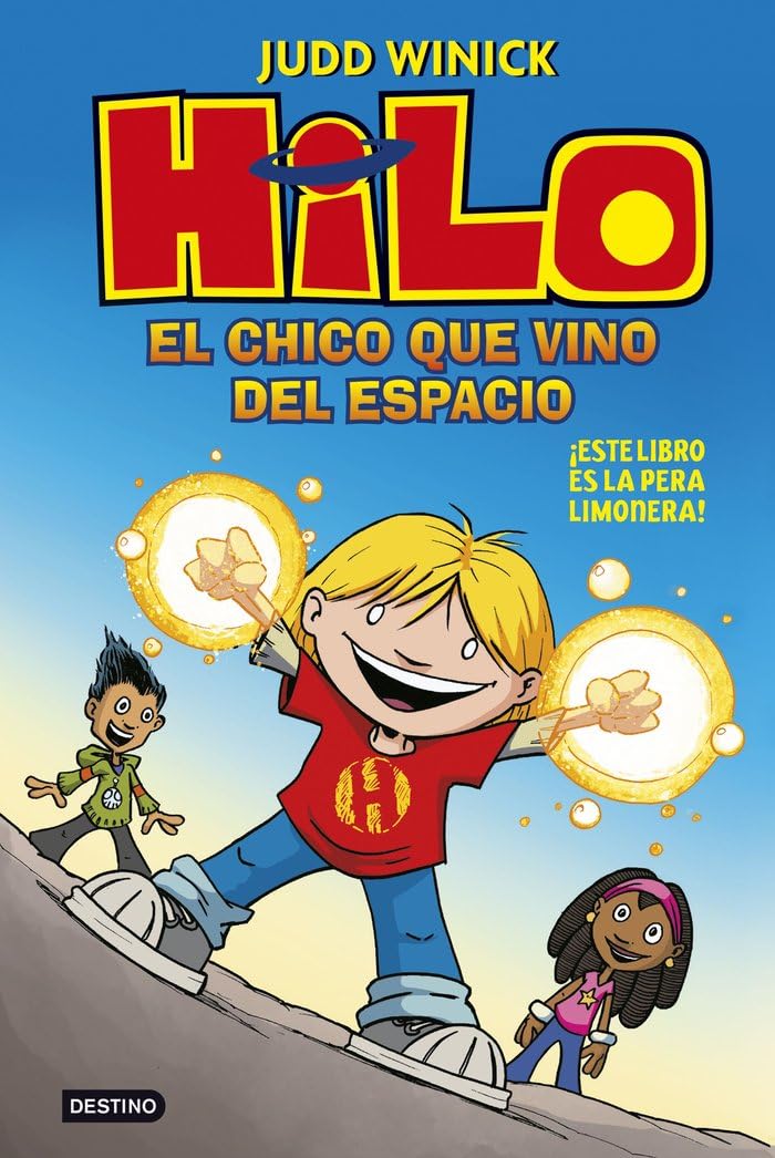 Hilo. El chico que vino del espacio: 1 (La isla del tiempo)