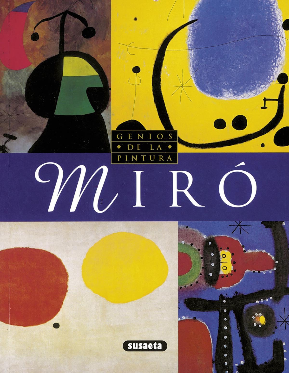 Miro (Susaeta) (Genios Del Arte)