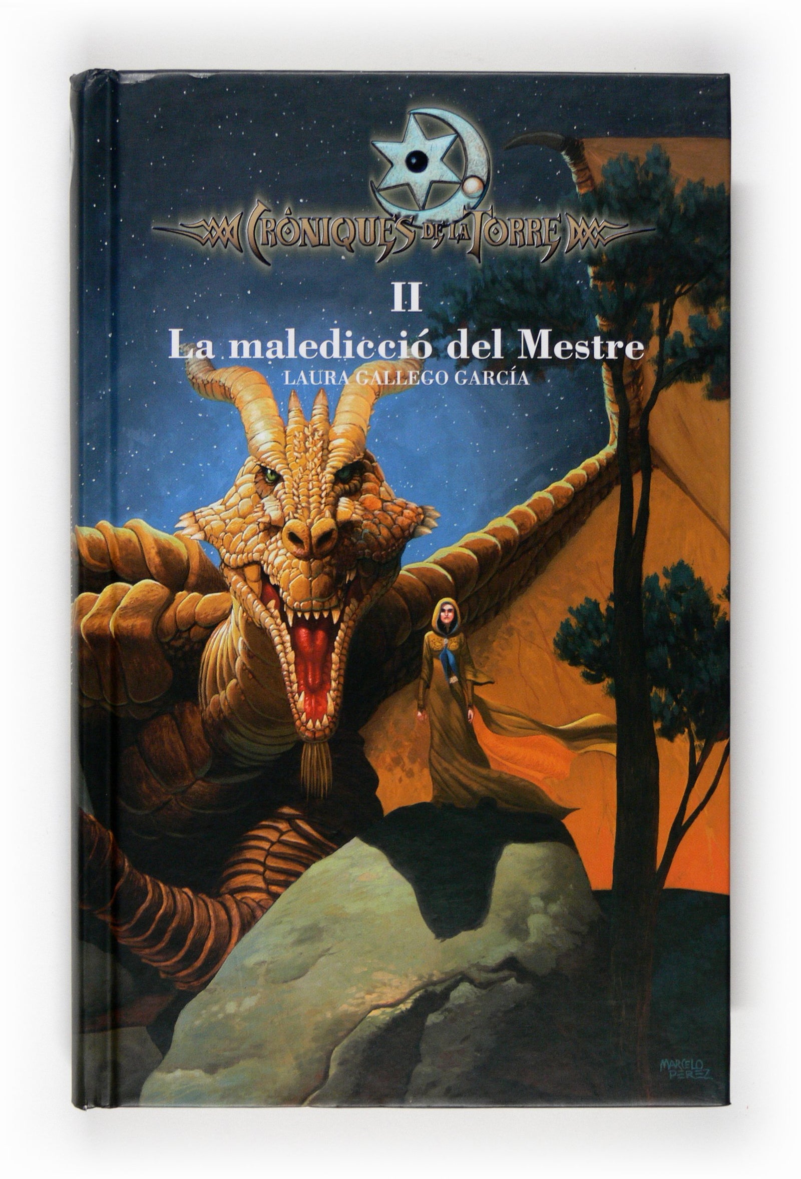 Cròniques de la Torre II. La maledicció del Mestre (Crónicas de la Torre)