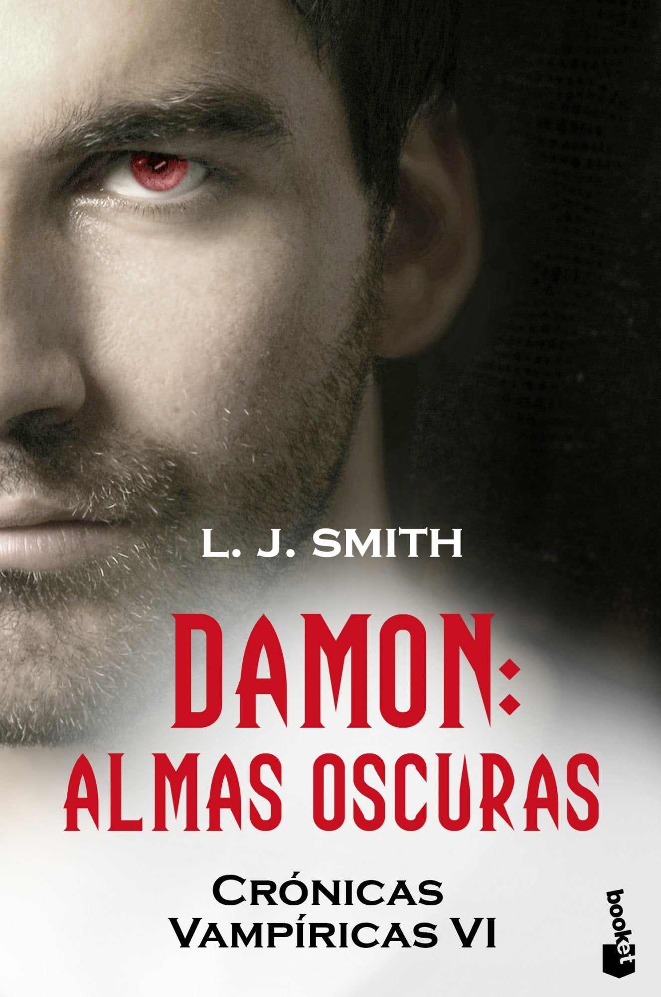 Damon. Almas oscuras: Crónicas vampíricas VI (Bestseller)
