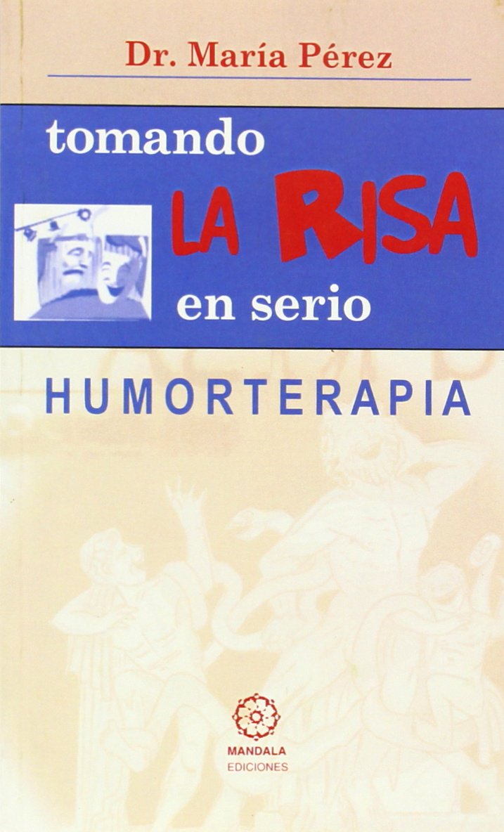 Tomando La Risa En Serio