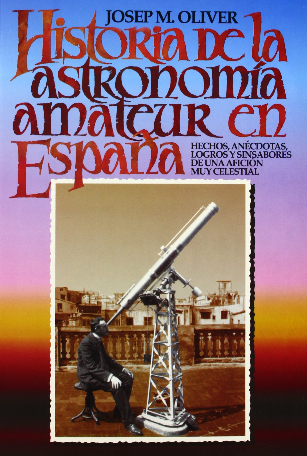 Historia de la astronomía amateur en España