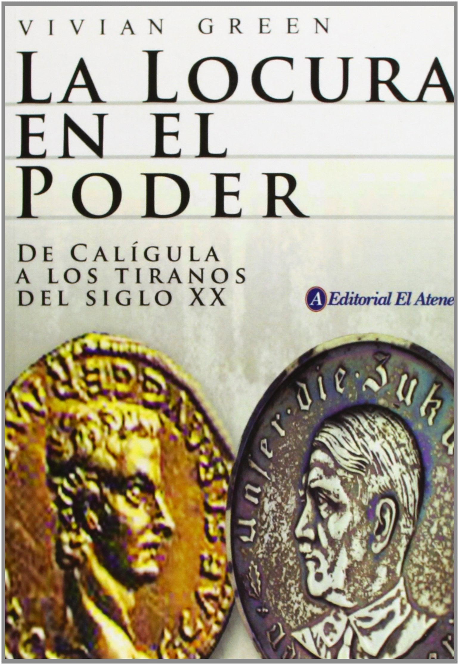 Locura En El Poder, La