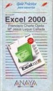 Excel 2000: Guia Practica Para Usuarios