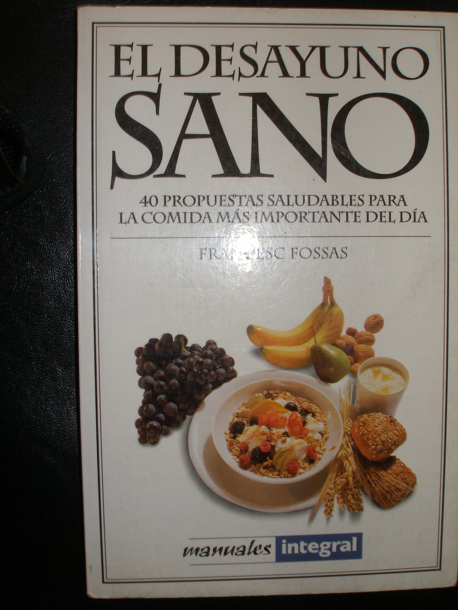 El desayuno sano