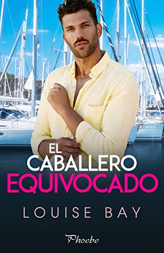 El caballero equivocado (Phoebe)