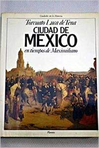 Ciudad de México en tiempos de maximiliano