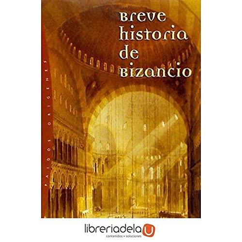 Breve historia de Bizancio: 1 (Orígenes)