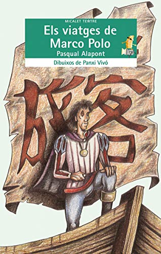 Els viatges de Marco Polo: 6 (Micalet Teatre)