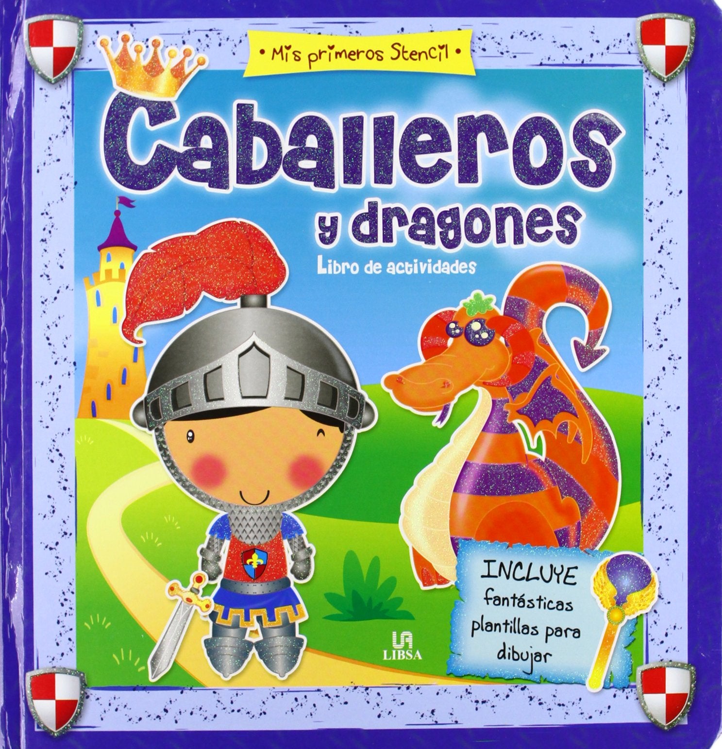 Caballeros y Dragones (Mis Primeros Stencil)