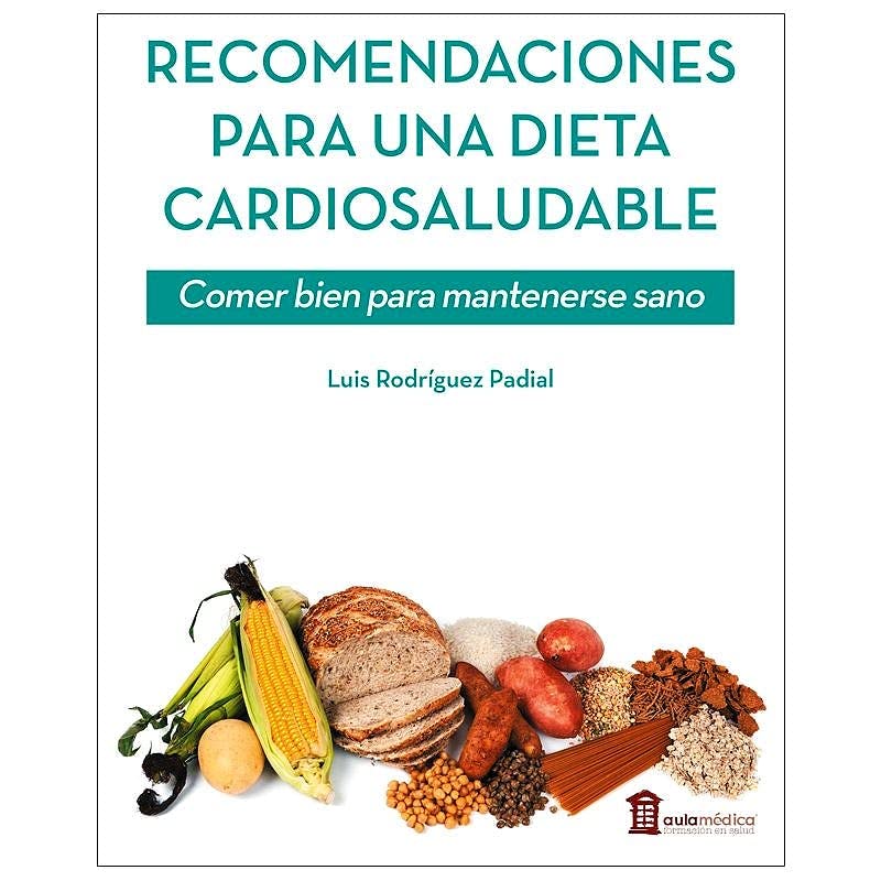 Recomendaciones para una dieta cardiosaludable