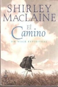 El Camino: UN Viaje Espiritual