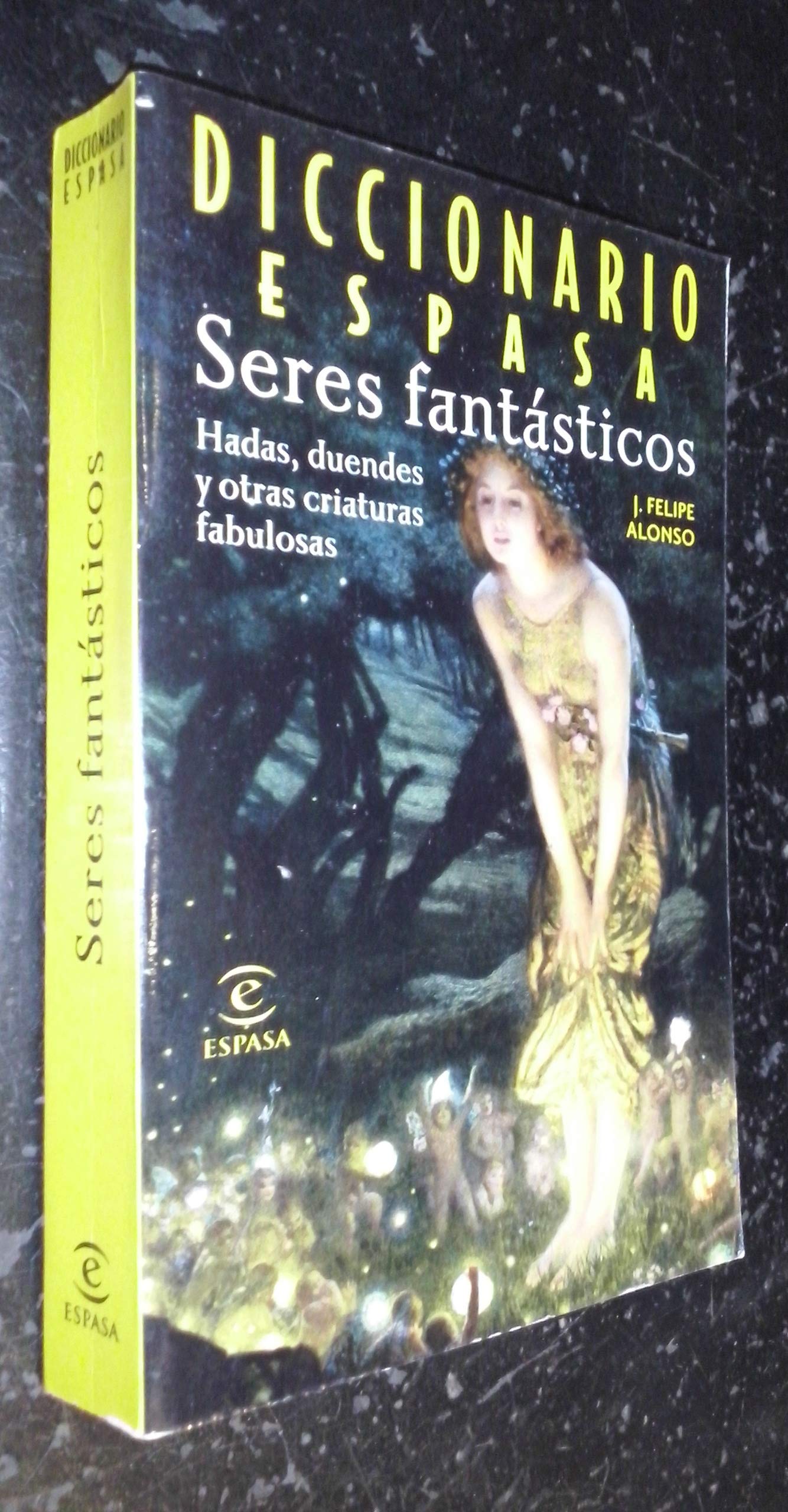 DICCIONARIO SERES FANTASTICOS (SIN COLECCION)