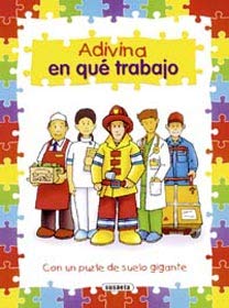 ADIVINA EN QUE TRABAJO-CON PUZZLE GIGANT (SIN COLECCION)