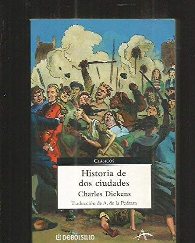Historia de dos ciudades/ A Tale of Two Cities (Clasicos)