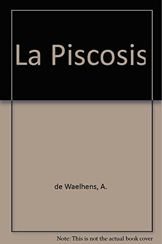 La Piscosis (SIN COLECCION)