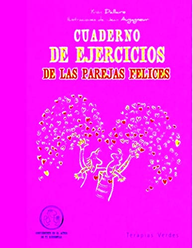 Cuaderno de ejercicios de las parejas felices (Cuadernos de ejercicios)