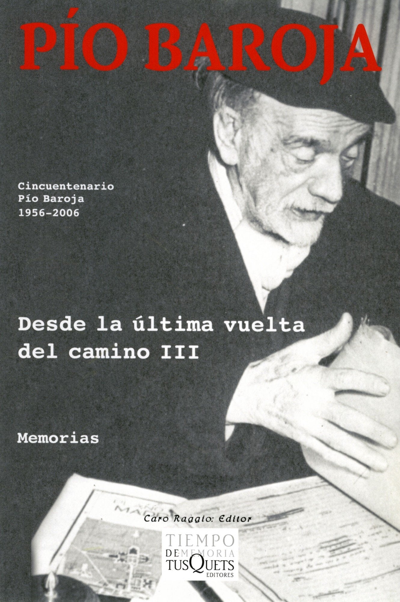 Desde la última vuelta del camino III: 3 (Tiempo de Memoria)