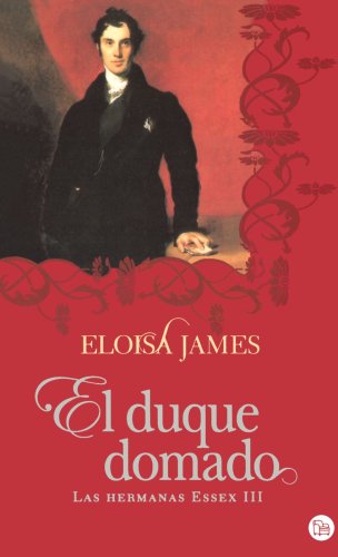 El duque domado/ The Taming of the Duke