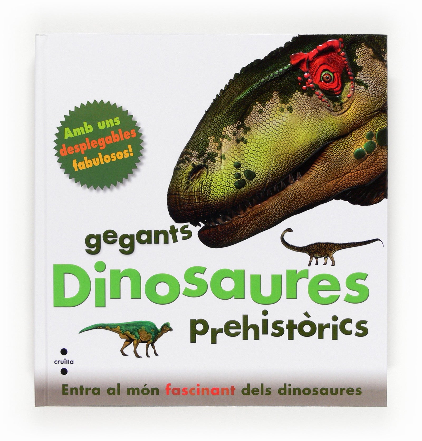 Dinosaures, gegants prehistòrics (SIN COLECCION)