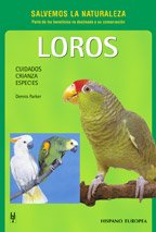 Loros (Salvemos la Naturaleza)