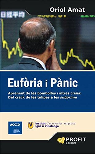 Eufòria i pànic: Mesures concretes per a afrontar punts febles i aprofitar les oportunitats de la crisi