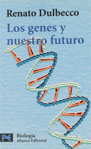 Los genes y nuestro futuro (El libro de bolsillo - Ciencias)