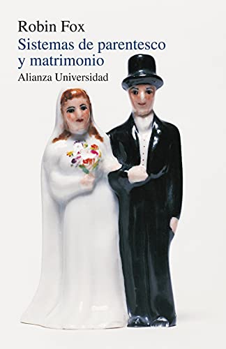 Sistemas de parentesco y matrimonio (Alianza universidad (AU))