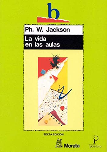 La Vida En las Aulas (Educación crítica)