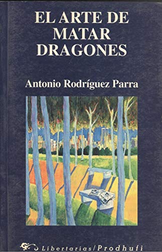 El arte de matar dragones