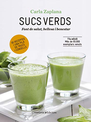 Sucs Verds: Font de salut, bellesa i benestar (Altres cuina)