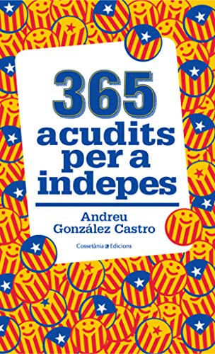 365 Acudits Per A Ser Indepes (Altres Cossetània)