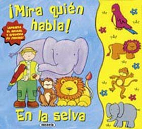 En La Selva (Mira Quien Habla)