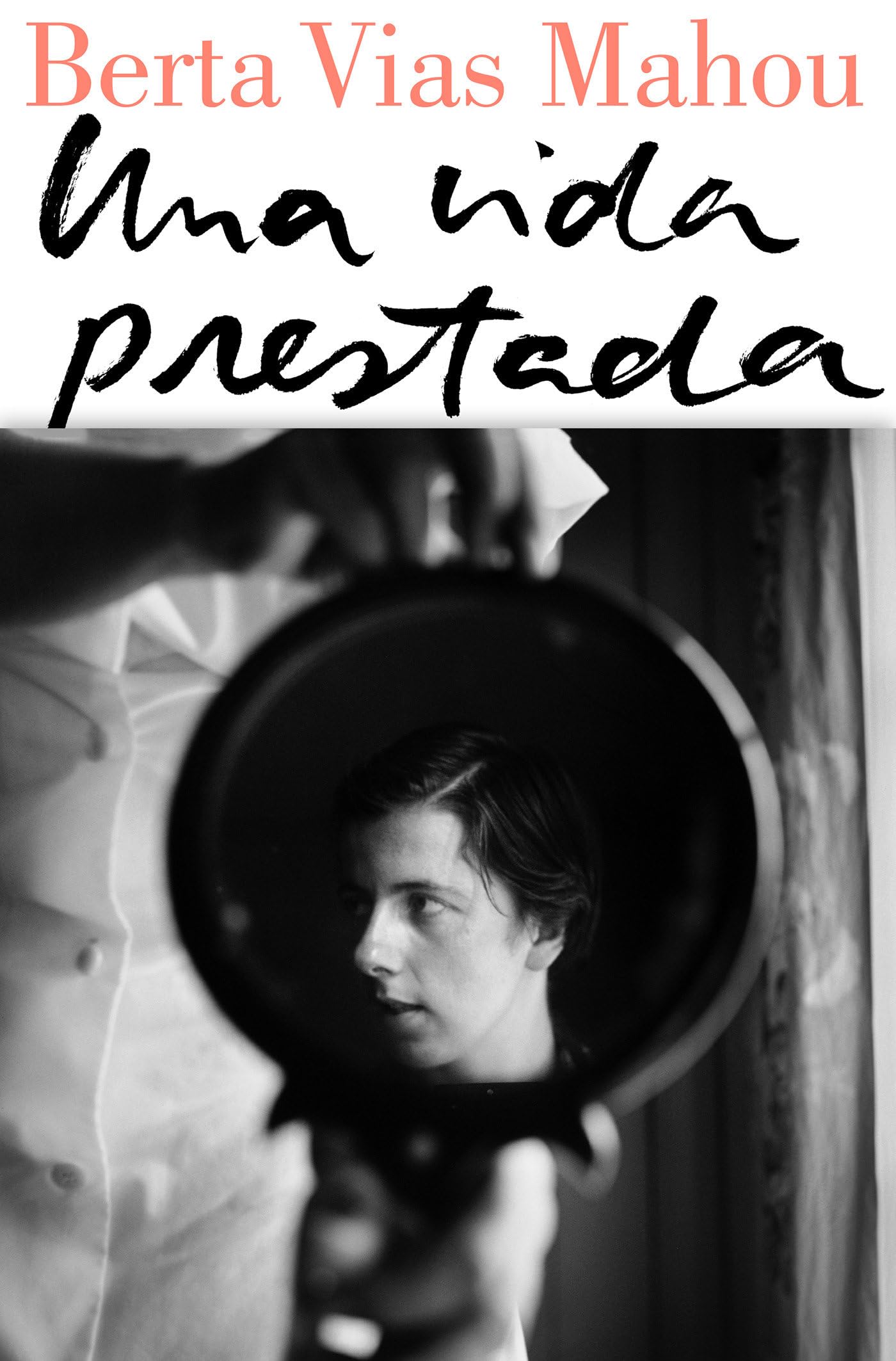 Una vida prestada (Narrativa)