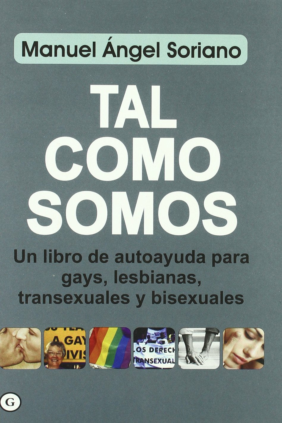 Tal Como Somos (G)
