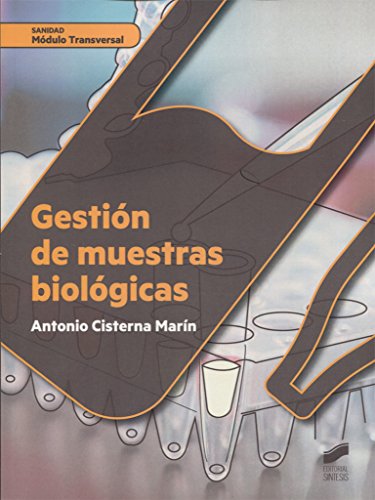 Gestión de muestras biológicas: 51 (Sanidad)