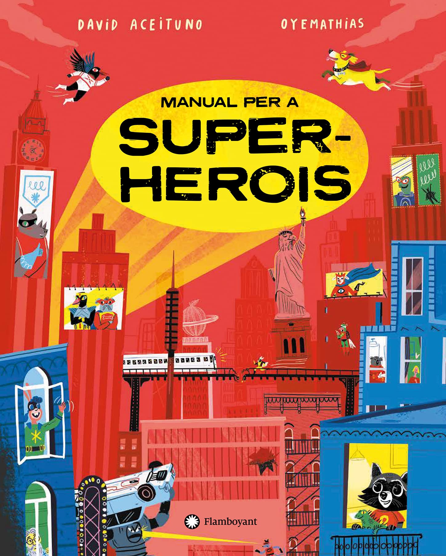 Manual per a superherois (Col·lecció Manual per a...) (CATALAN)