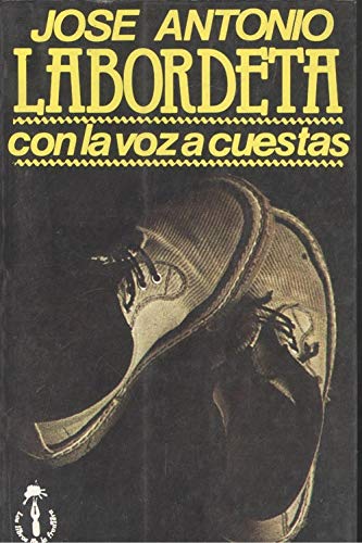 Con la voz a cuestas (Papeles literarios)