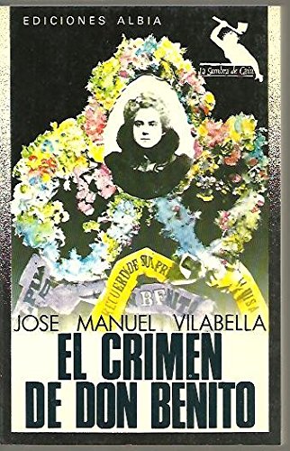 CRIMEN DE DON BENITO - EL