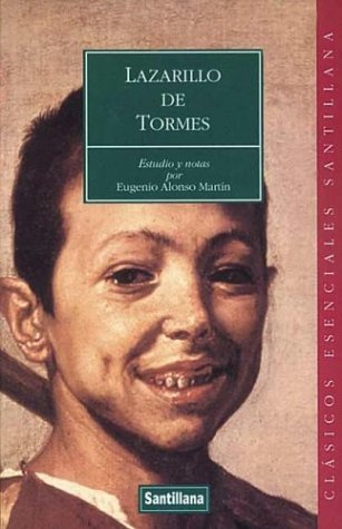 Lazarillo De Tormes (Clasicos Esenciales Santillana)