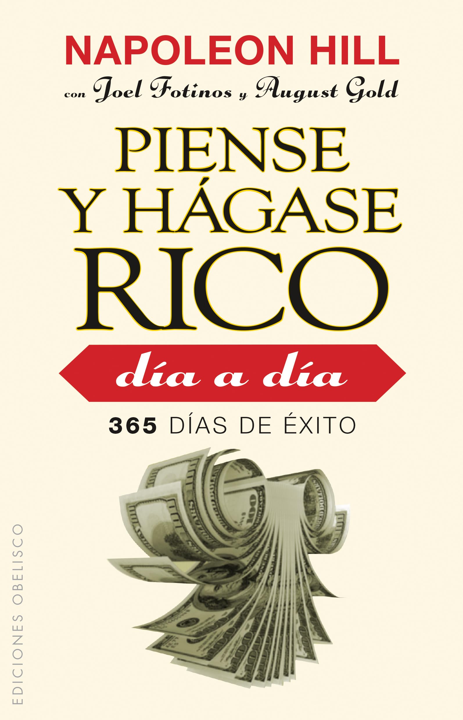 Piense Y Hágase Rico. Día A Día (EXITO)