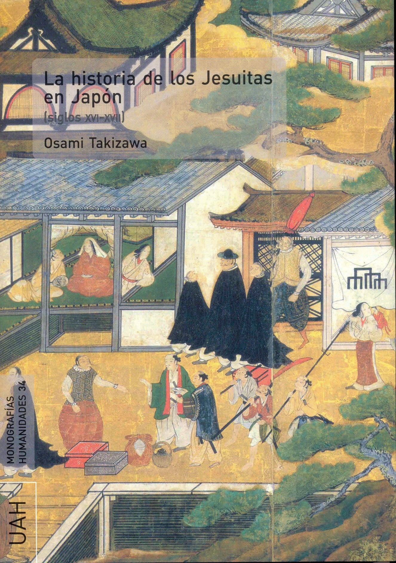 La historia de los Jesuitas en Japón (SIN COLECCION)