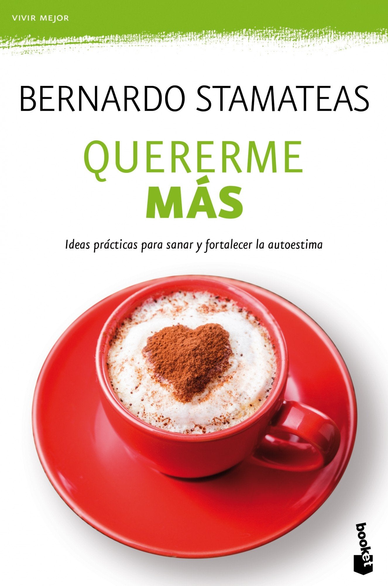 Quererme más: Ideas prácticas para sanar y fortalecer la autoestima: 1 (Prácticos siglo XXI)
