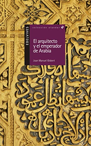 El arquitecto y el emperador de Arabia: 10 (Alandar)
