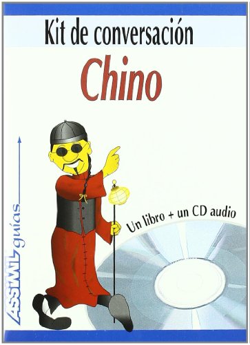 Chino - kit de conversacion para el chino mandarín (libro + CD) (Assimil evasioni)