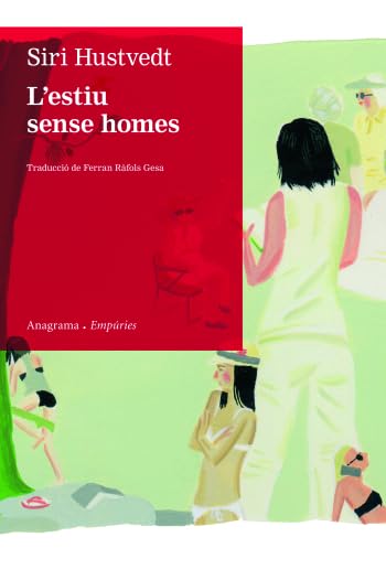L´estiu sense homes (ANAGRAMA/EMPURIES)
